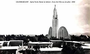 Colomb-Bechar - Eglise Notre-Dame du Sahara - 1er plan Ecole des Filles - 1958